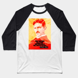 Nikola Tesla Quote 5 Baseball T-Shirt